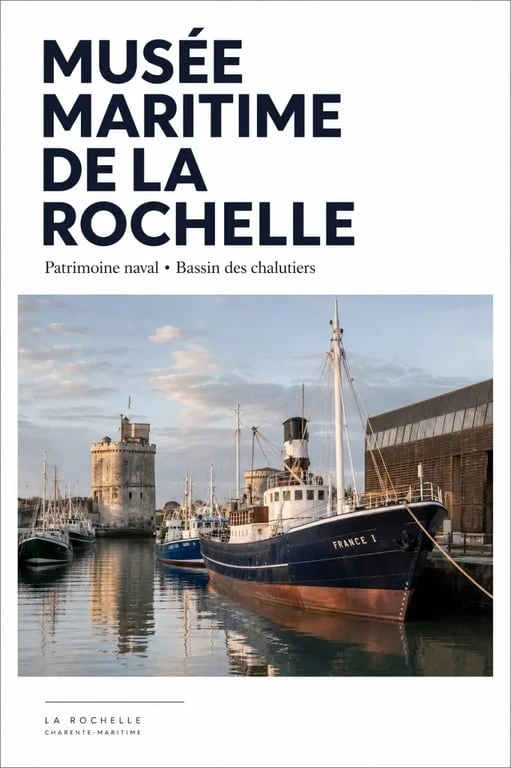 Musée maritime de la Rochelle, vue des navires amarrés et du bassin historique